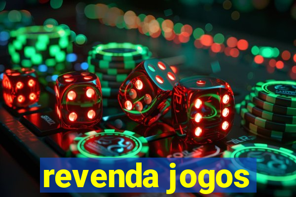 revenda jogos